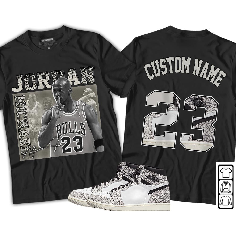 Custom 23JD Signature Sneaker Shirt Match OG Elephant 1s, Jordan 1 White Cement MKO T-Shirt