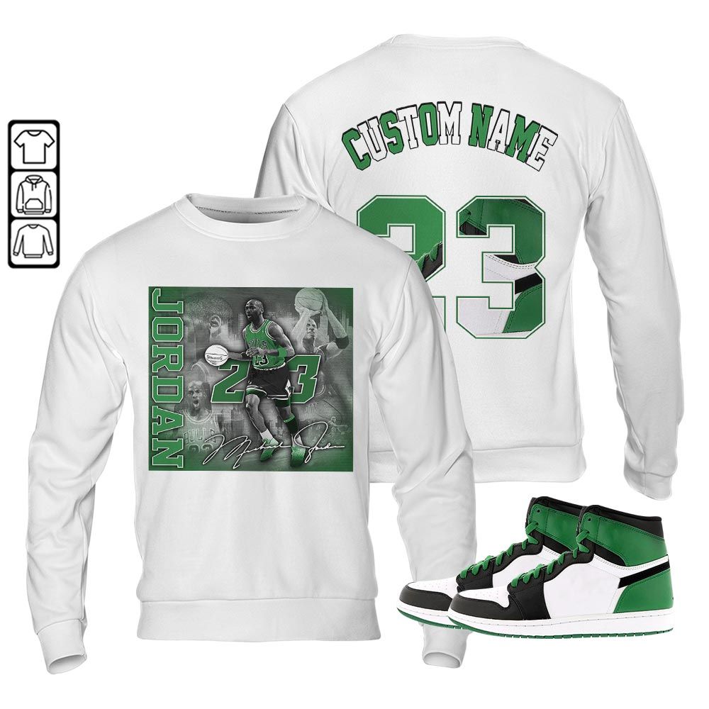 Custom 23JD Signature2 Sneaker Shirt Match Lucky Green 1s, Jordan 1 Lucky Green MKO T-Shirt Custom 23JD Signature2 Sneaker Shirt Match Lucky Green 1s, Jordan 1 Lucky Green MKO T-Shirt