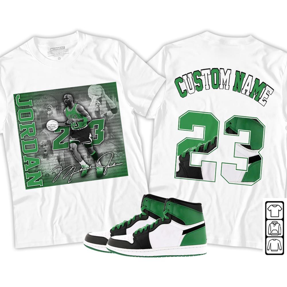Custom 23JD Signature2 Sneaker Shirt Match Lucky Green 1s, Jordan 1 Lucky Green MKO T-Shirt Custom 23JD Signature2 Sneaker Shirt Match Lucky Green 1s, Jordan 1 Lucky Green MKO T-Shirt