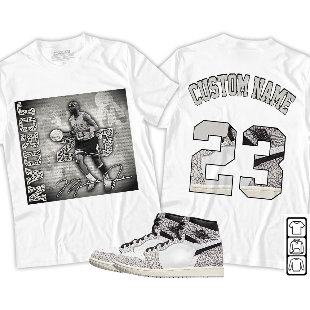 Custom 23JD Signature2 Sneaker Shirt Match OG Elephant 1s, Jordan 1 White Cement MKO T-Shirt Custom 23JD Signature2 Sneaker Shirt Match OG Elephant 1s, Jordan 1 White Cement MKO T-Shirt