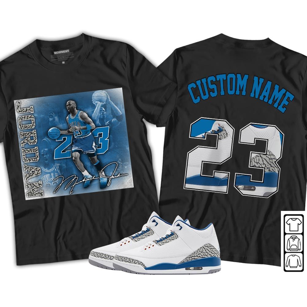 Custom 23JD Signature2 Sneaker Shirt Match Wizards 3s, Jordan Retro 3 Wizards MKO T-Shirt Custom 23JD Signature2 Sneaker Shirt Match Wizards 3s, Jordan Retro 3 Wizards MKO T-Shirt