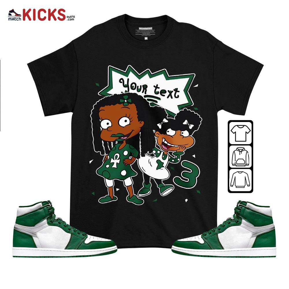 Custom Birthday Rugrats Sneaker Shirt Match OG Gorge Green 1s, Jordan 1 Retro High Gorge Green MKO T-Shirt
