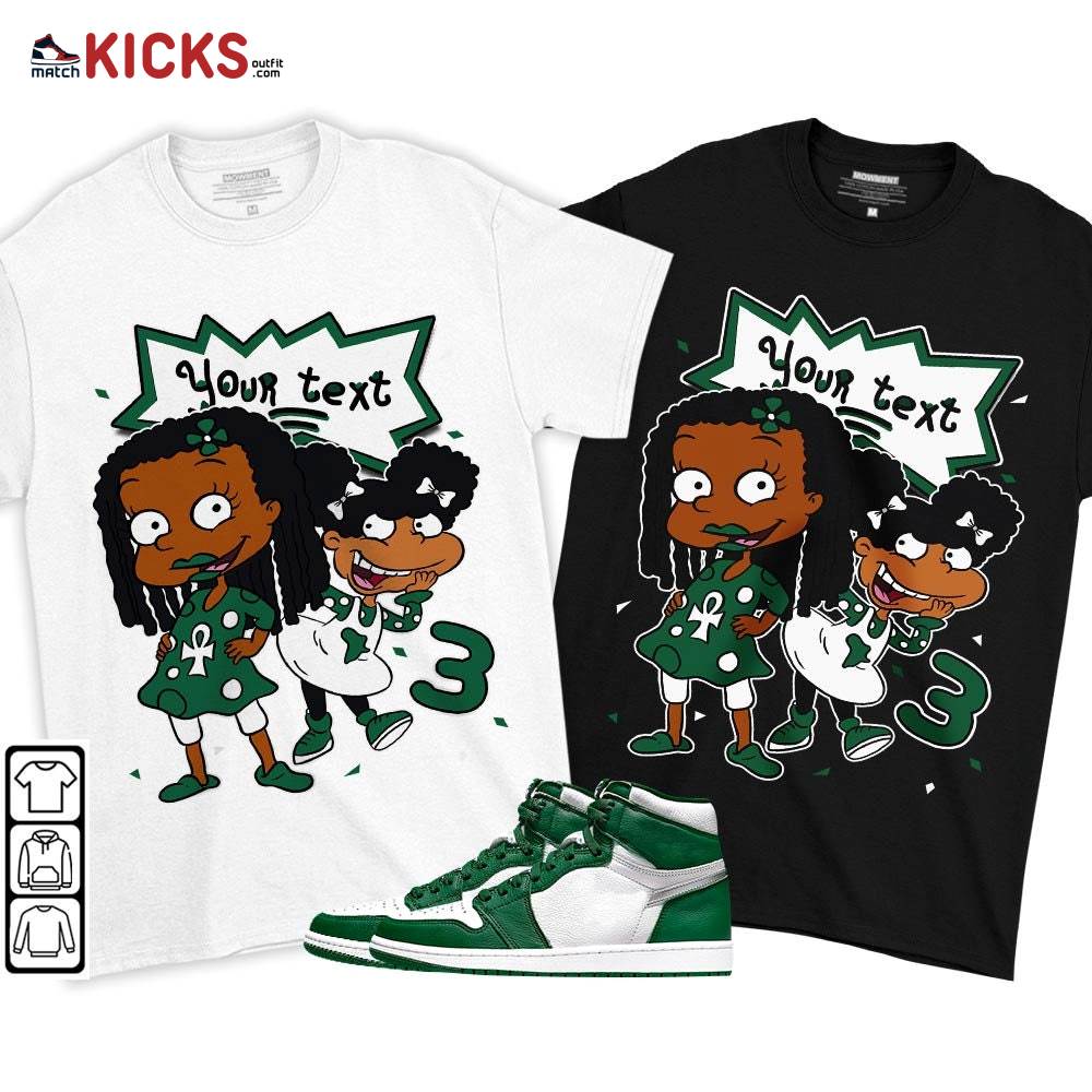 Custom Birthday Rugrats Sneaker Shirt Match OG Gorge Green 1s, Jordan 1 Retro High Gorge Green MKO T-Shirt Custom Birthday Rugrats Sneaker Shirt Match OG Gorge Green 1s, Jordan 1 Retro High Gorge Green MKO T-Shirt