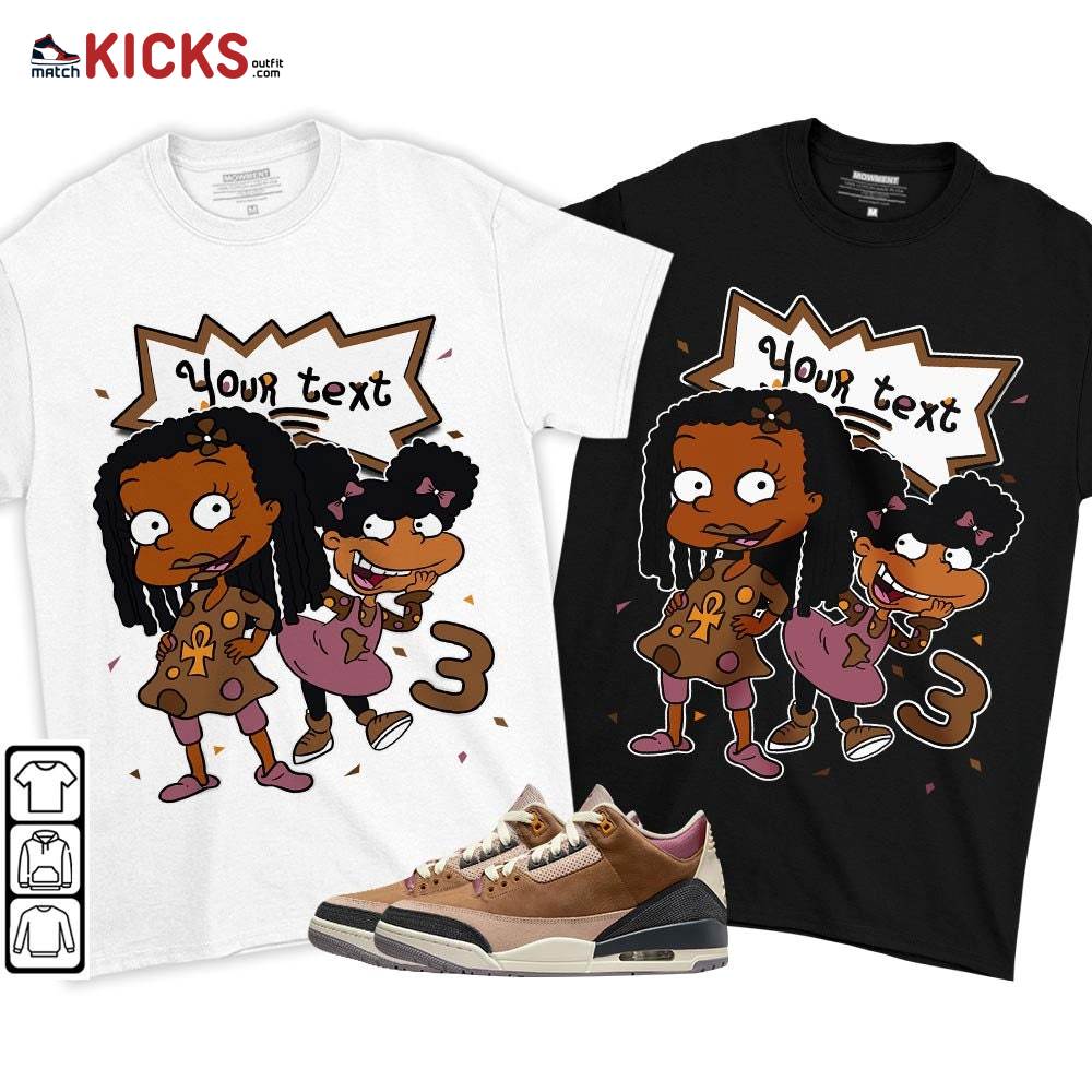 Custom Birthday Rugrats Sneaker Shirt Match Retro Archaeo Brown 3s, Jordan 3 Archaeo Brown MKO T-Shirt Custom Birthday Rugrats Sneaker Shirt Match Retro Archaeo Brown 3s, Jordan 3 Archaeo Brown MKO T-Shirt