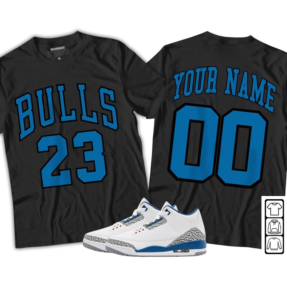 Custom Bulls Number 23 Sneaker Shirt Match Wizards 3s, Jordan Retro 3 Wizards MKO T-Shirt