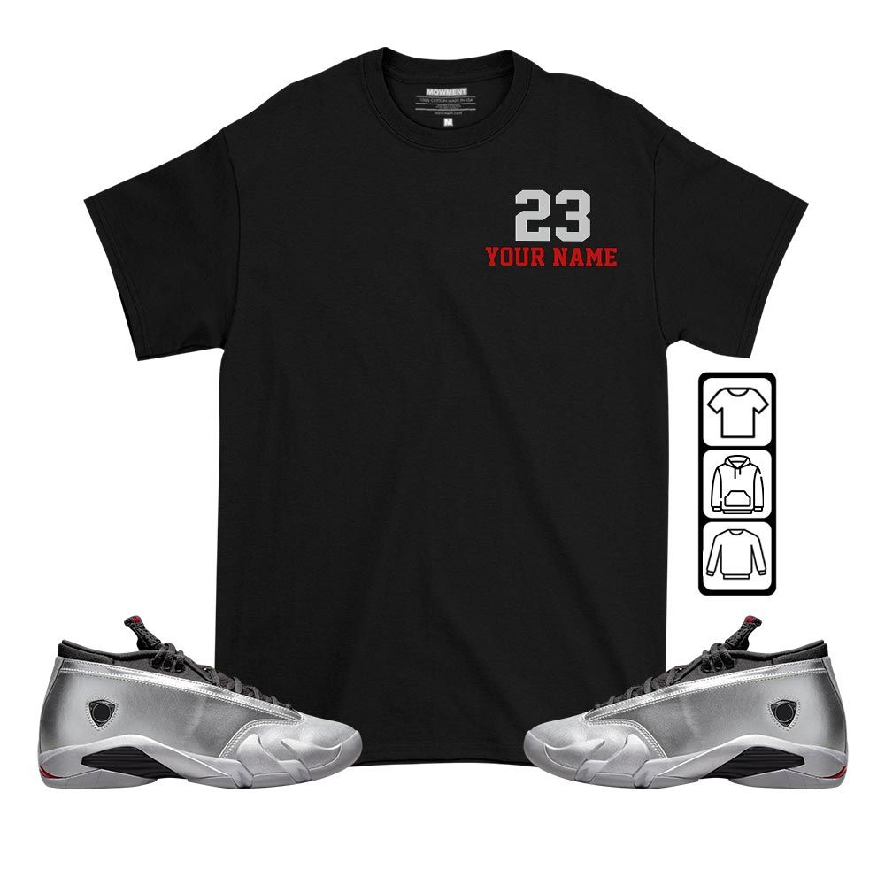 Custom Cup 23 Sneaker Shirt Match 14 Low Metallic Silver, Jordan 14 Metallic Silver MKO T-Shirt Custom Cup 23 Sneaker Shirt Match 14 Low Metallic Silver, Jordan 14 Metallic Silver MKO T-Shirt