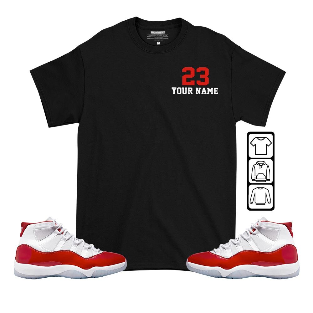 Custom Cup 23 Sneaker Shirt Match Cherry 11s, Jordan 11 Retro Cherry MKO T-Shirt Custom Cup 23 Sneaker Shirt Match Cherry 11s, Jordan 11 Retro Cherry MKO T-Shirt