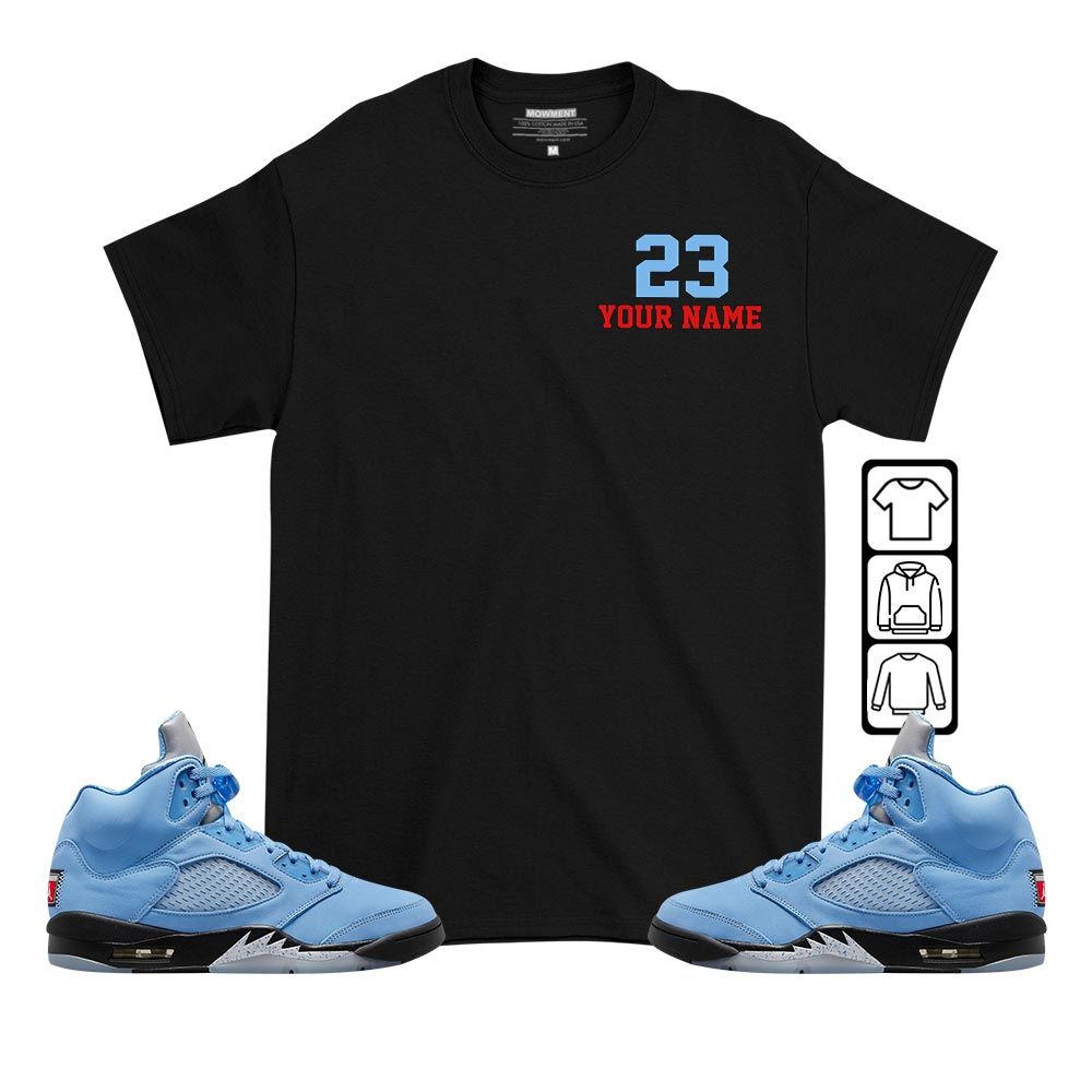 Custom Cup 23 Sneaker Shirt Match Retro University Blue 5s, Jordan 5 University Blue MKO T-Shirt Custom Cup 23 Sneaker Shirt Match Retro University Blue 5s, Jordan 5 University Blue MKO T-Shirt