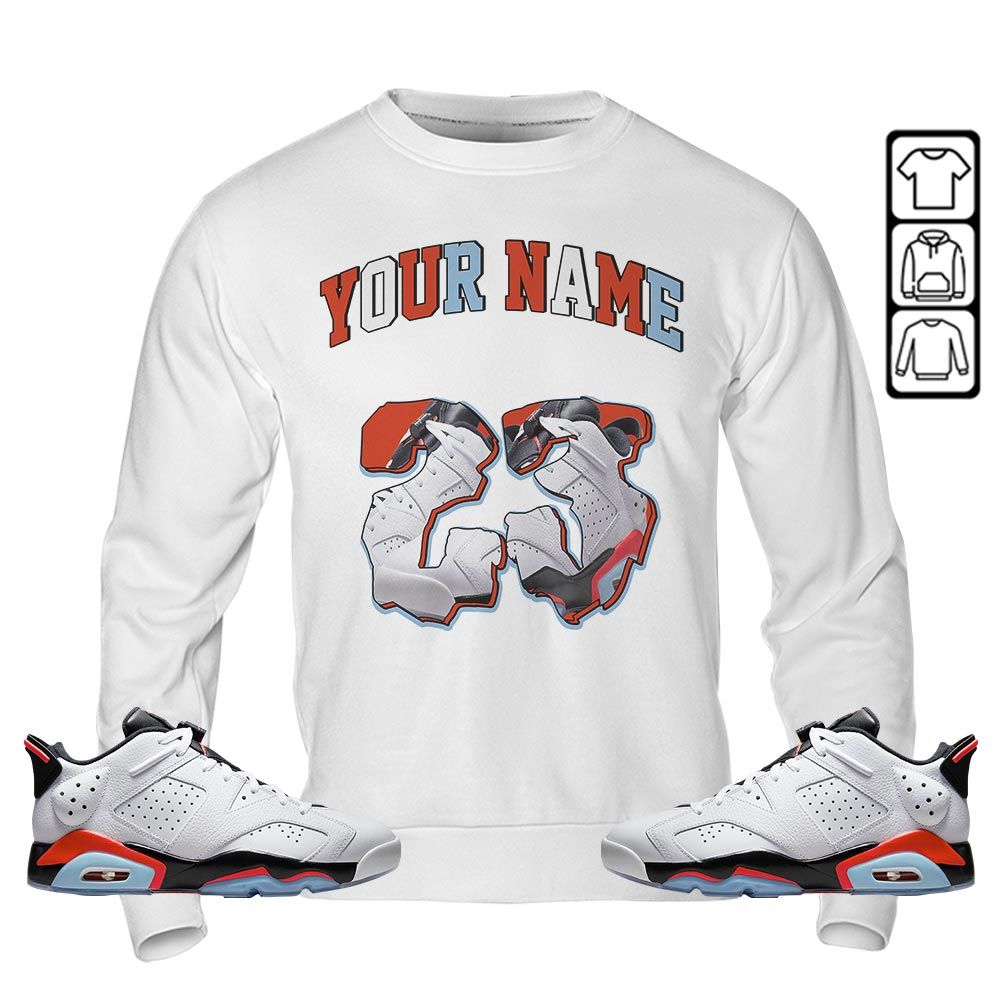 Custom Drip 23 Sneaker Shirt Match Low Infrared 6s, Jordan 6 Low Infrared MKO T-Shirt Custom Drip 23 Sneaker Shirt Match Low Infrared 6s, Jordan 6 Low Infrared MKO T-Shirt