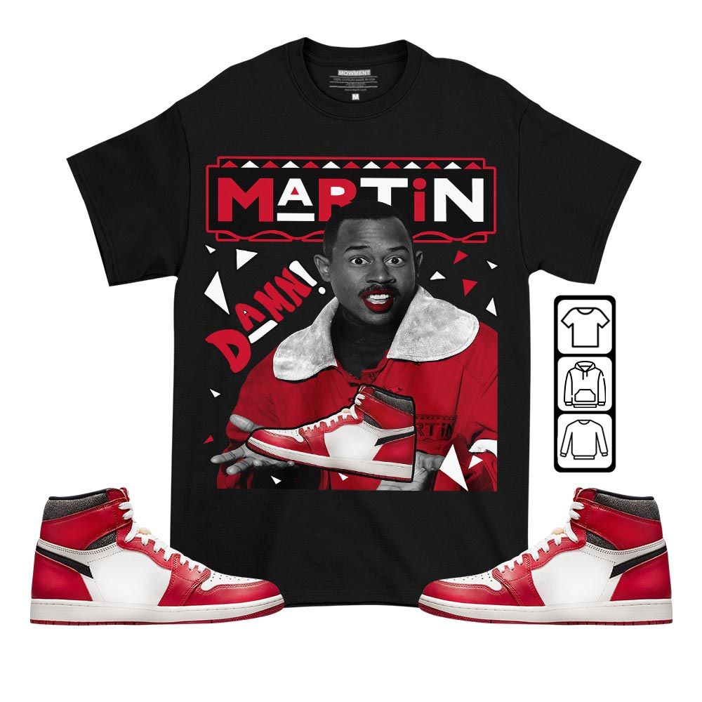 Custom Martin Tv Sneaker Shirt Match High OG Chicago 1s, Jordan 1 Lost Found Chicago MKO T-Shirt Custom Martin Tv Sneaker Shirt Match High OG Chicago 1s, Jordan 1 Lost Found Chicago MKO T-Shirt