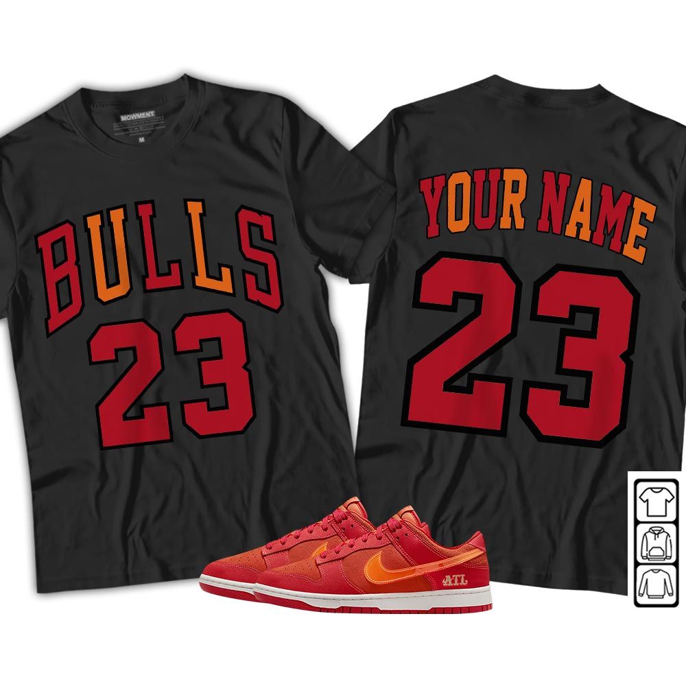 Custom Name Bulls Number 23 Sneaker Shirt Match Dunk Low ALT, Dunk Low Atlanta MKO T-Shirt Custom Name Bulls Number 23 Sneaker Shirt Match Dunk Low ALT, Dunk Low Atlanta MKO T-Shirt
