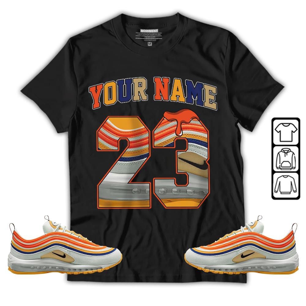 Custom Name Design Number 23 Drip Shoes Sneaker Shirt Match Max 97 Frank Rudy, Air Max 97 SE Air Pressure MKO T-Shirt Custom Name Design Number 23 Drip Shoes Sneaker Shirt Match Max 97 Frank Rudy, Air Max 97 SE Air Pressure MKO T-Shirt