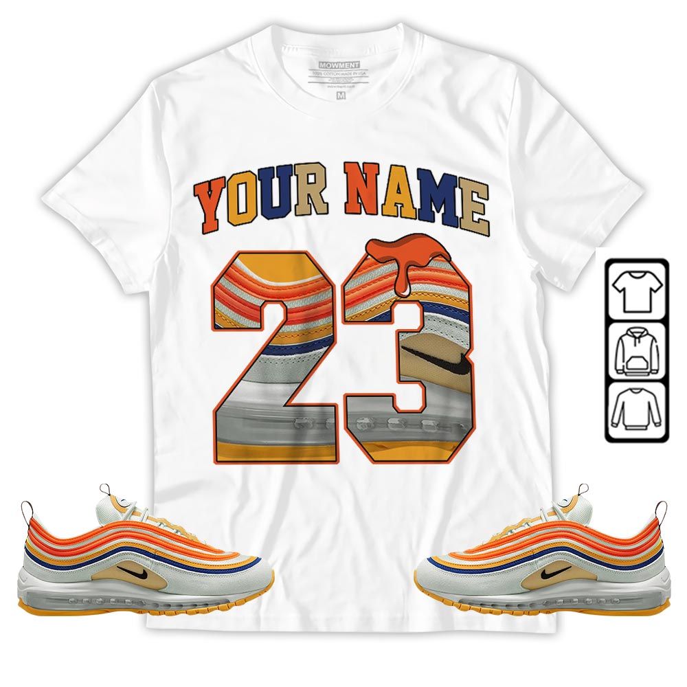 Custom Name Design Number 23 Drip Shoes Sneaker Shirt Match Max 97 Frank Rudy, Air Max 97 SE Air Pressure MKO T-Shirt Custom Name Design Number 23 Drip Shoes Sneaker Shirt Match Max 97 Frank Rudy, Air Max 97 SE Air Pressure MKO T-Shirt