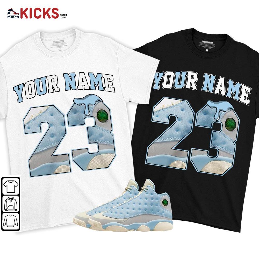 Custom Number 23 Drip Shoes Sneaker Shirt Match SoleFly 13s, Jordan 13 Retro SoleFly MKO T-Shirt Custom Number 23 Drip Shoes Sneaker Shirt Match SoleFly 13s, Jordan 13 Retro SoleFly MKO T-Shirt
