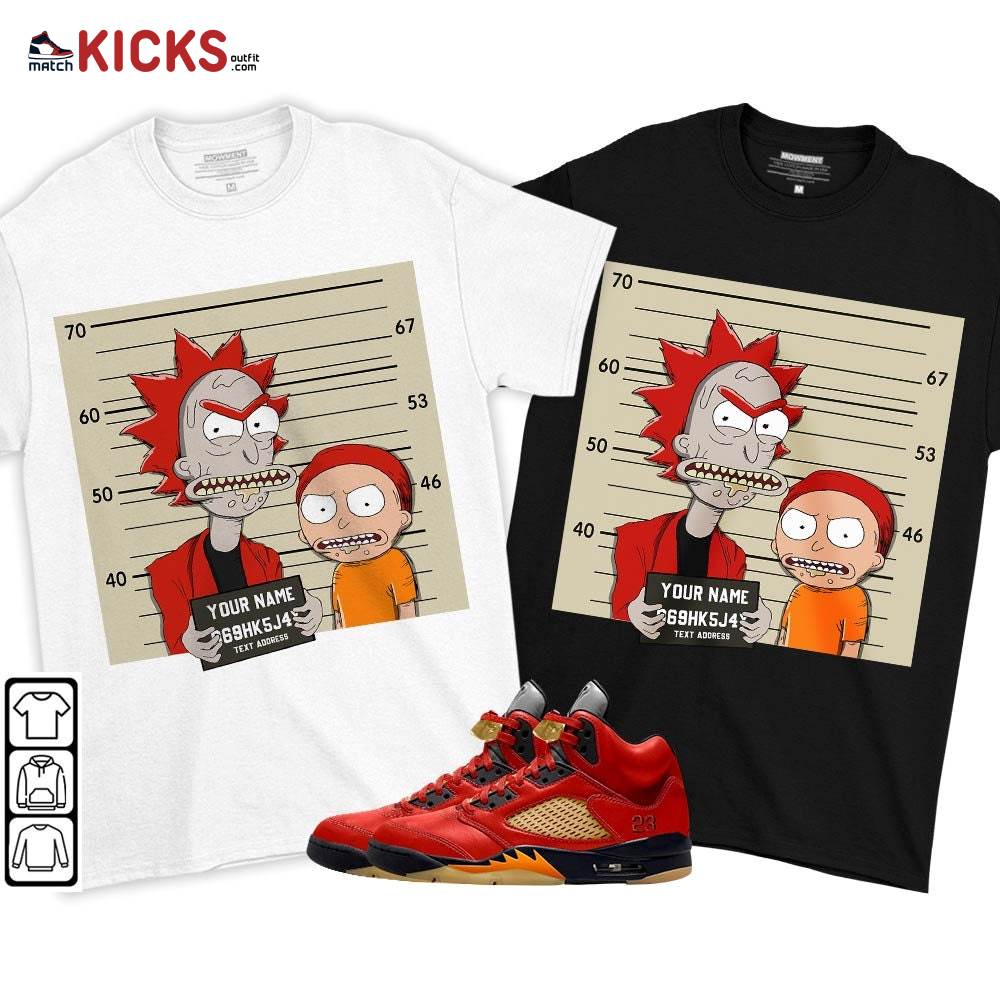 Custom Rick Wanted Sneaker Shirt Match 5 Dunk On Mars, Jordan 5 Mars For Her MKO T-Shirt Custom Rick Wanted Sneaker Shirt Match 5 Dunk On Mars, Jordan 5 Mars For Her MKO T-Shirt