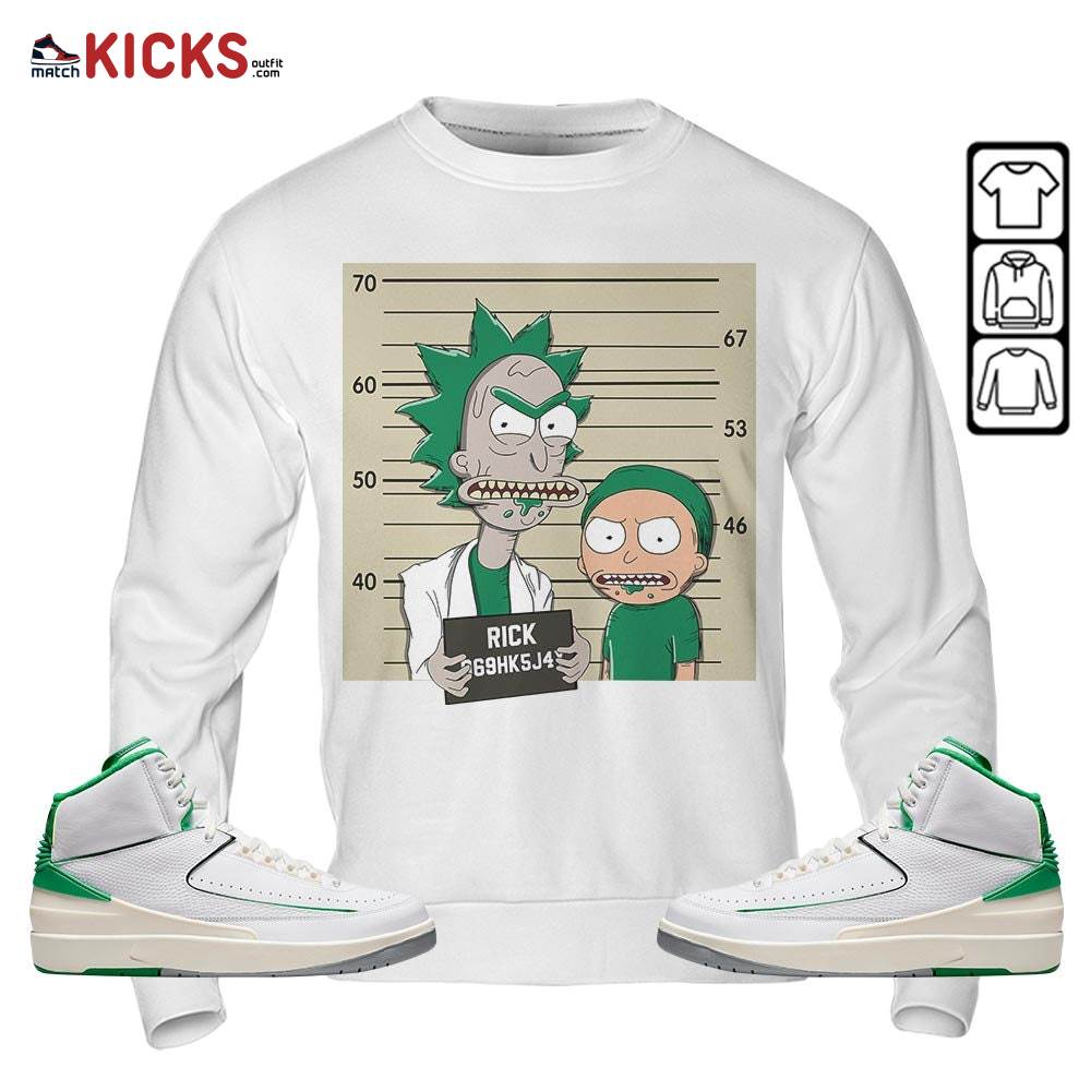 Custom Rick Wanted Sneaker Shirt Match Lucky Green 2s, Jordan 2 Lucky Green MKO Sweatshirt