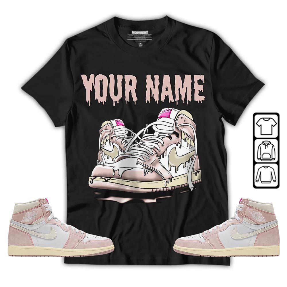 Custom Shoe Dripping Sneaker Shirt Match Washed Pink 1s, Jordan 1 High OG Washed Pink MKO T-Shirt Custom Shoe Dripping Sneaker Shirt Match Washed Pink 1s, Jordan 1 High OG Washed Pink MKO T-Shirt