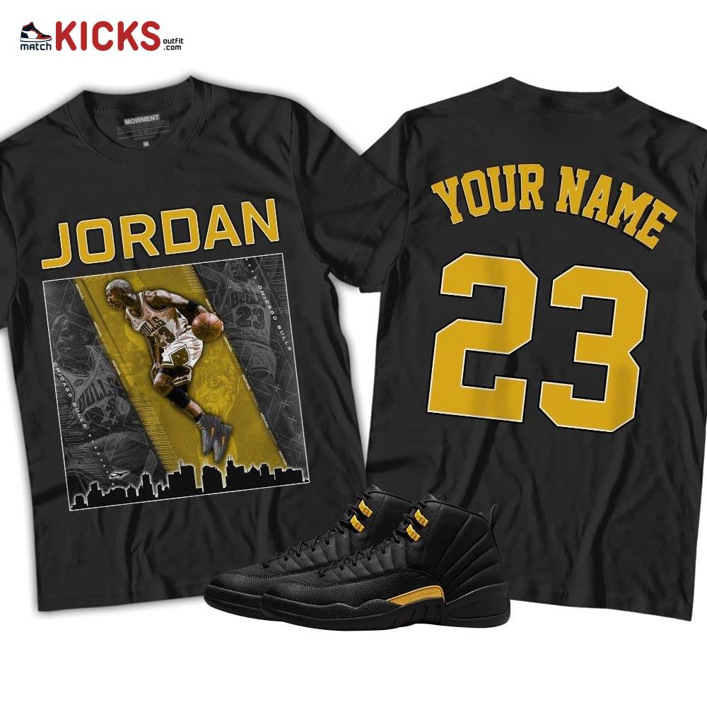 Custome 23 City Sneaker Shirt Match Black Taxi 12s, Jordan 12 Retro Black Taxi MKO T-Shirt Custome 23 City Sneaker Shirt Match Black Taxi 12s, Jordan 12 Retro Black Taxi MKO T-Shirt