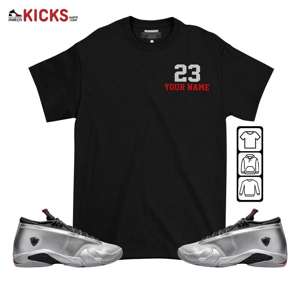 Custome Cup 23 Sneaker Shirt Match 14 Low Metallic Silver, Jordan 14 Metallic Silver MKO T-Shirt