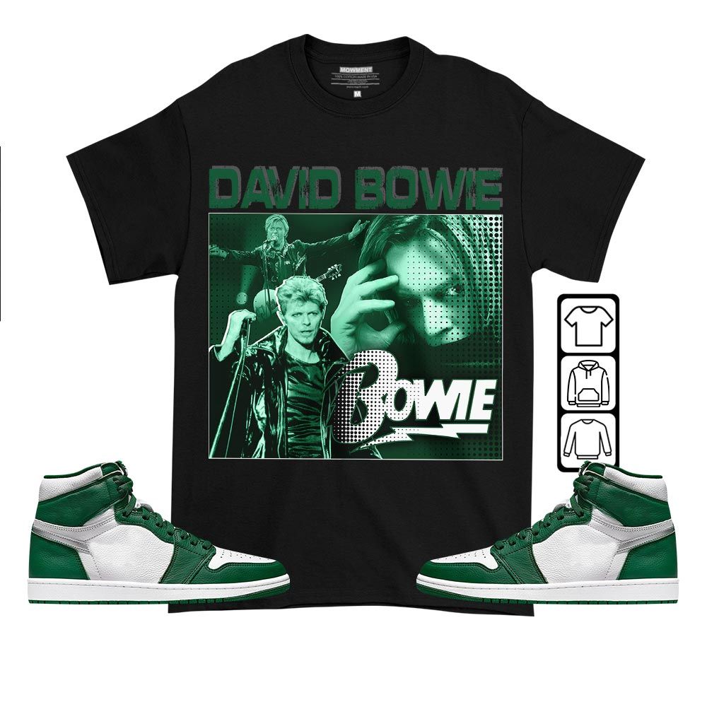 David Bowie Sneaker Shirt Match High Gorge Green 1s, Jordan 1 Retro High Gorge Green MKO T-Shirt David Bowie Sneaker Shirt Match High Gorge Green 1s, Jordan 1 Retro High Gorge Green MKO T-Shirt