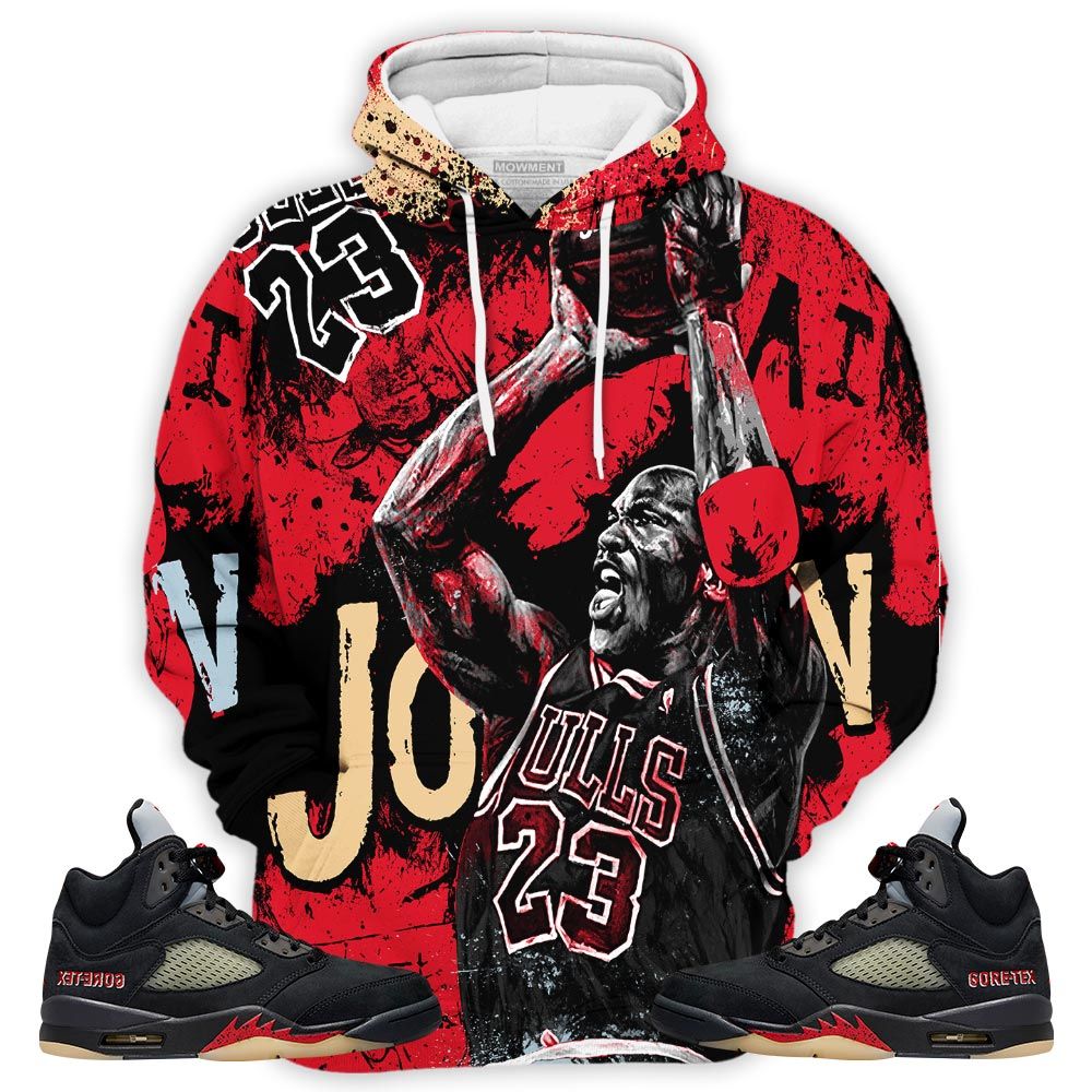 Design Number 23 Air Got Em 90S Sneaker Shirt Match Gore-Tex 5S, Jordan 5 Gore-Tex Off Noir Hoodie Sweatshirt Tee All Over Print MKO Shirt Design Number 23 Air Got Em 90S Sneaker Shirt Match Gore-Tex 5S, Jordan 5 Gore-Tex Off Noir Hoodie Sweatshirt Tee All Over Print MKO Shirt