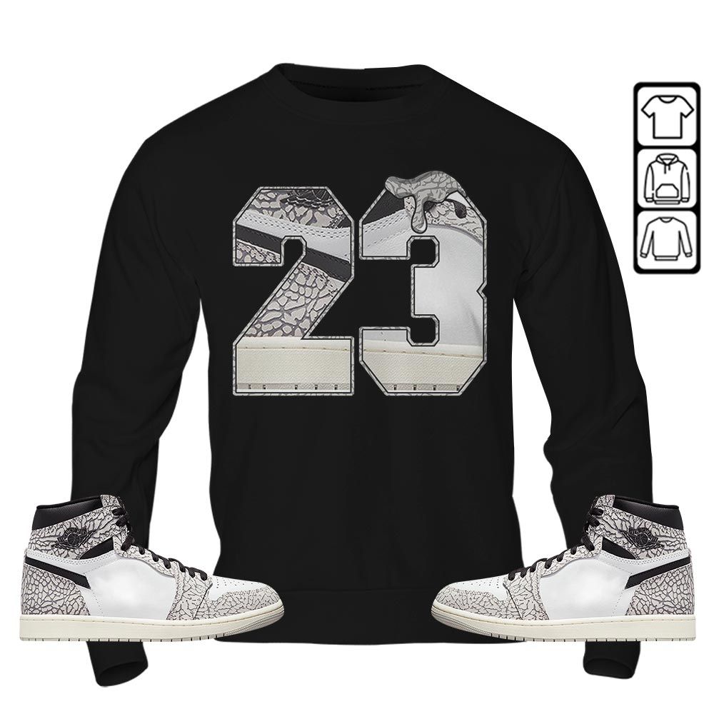 Design Number 23 Drip Shoes Sneaker Shirt Match OG Elephant 1s, Jordan 1 White Cement MKO T-Shirt Design Number 23 Drip Shoes Sneaker Shirt Match OG Elephant 1s, Jordan 1 White Cement MKO T-Shirt