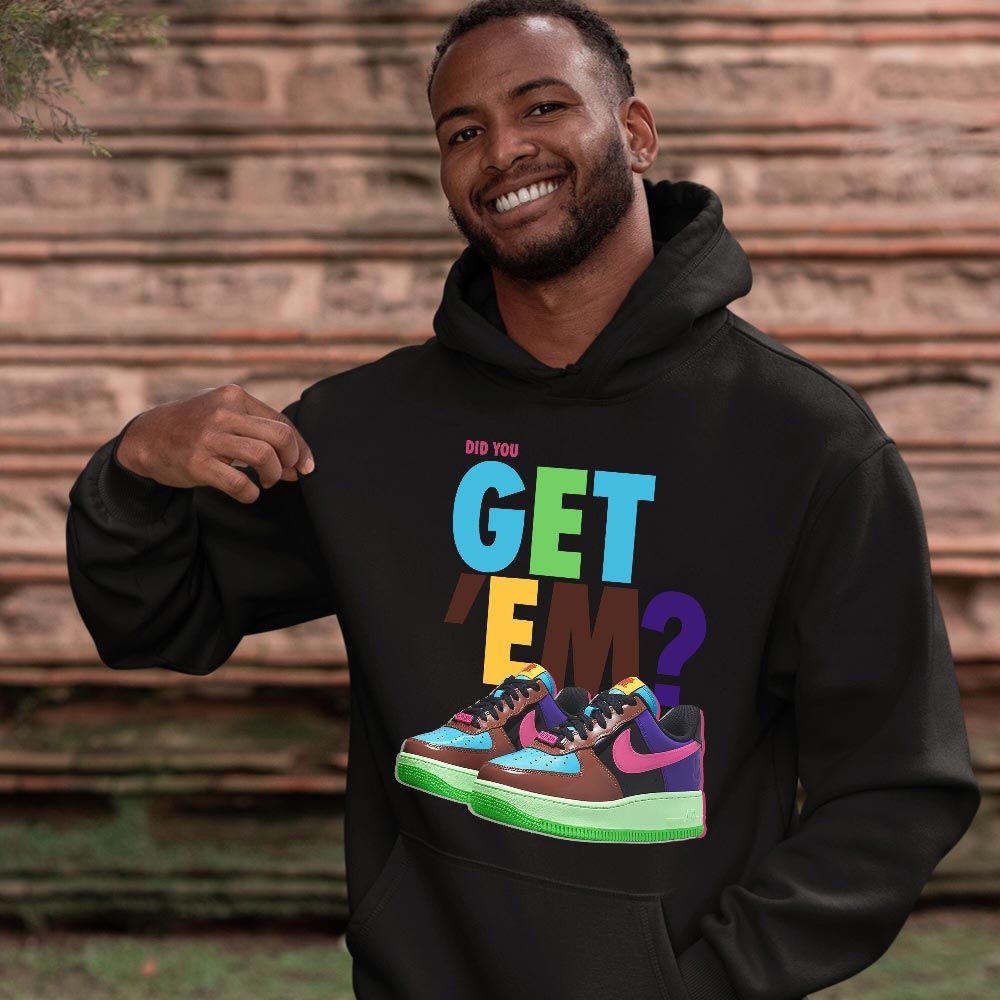 Did You GetEm Sneaker Shirt Match AF 1 Low SP Pink Prime, Air Force 1 Undefeated Pink Prime MKO T-Shirt Did You GetEm Sneaker Shirt Match AF 1 Low SP Pink Prime, Air Force 1 Undefeated Pink Prime MKO T-Shirt