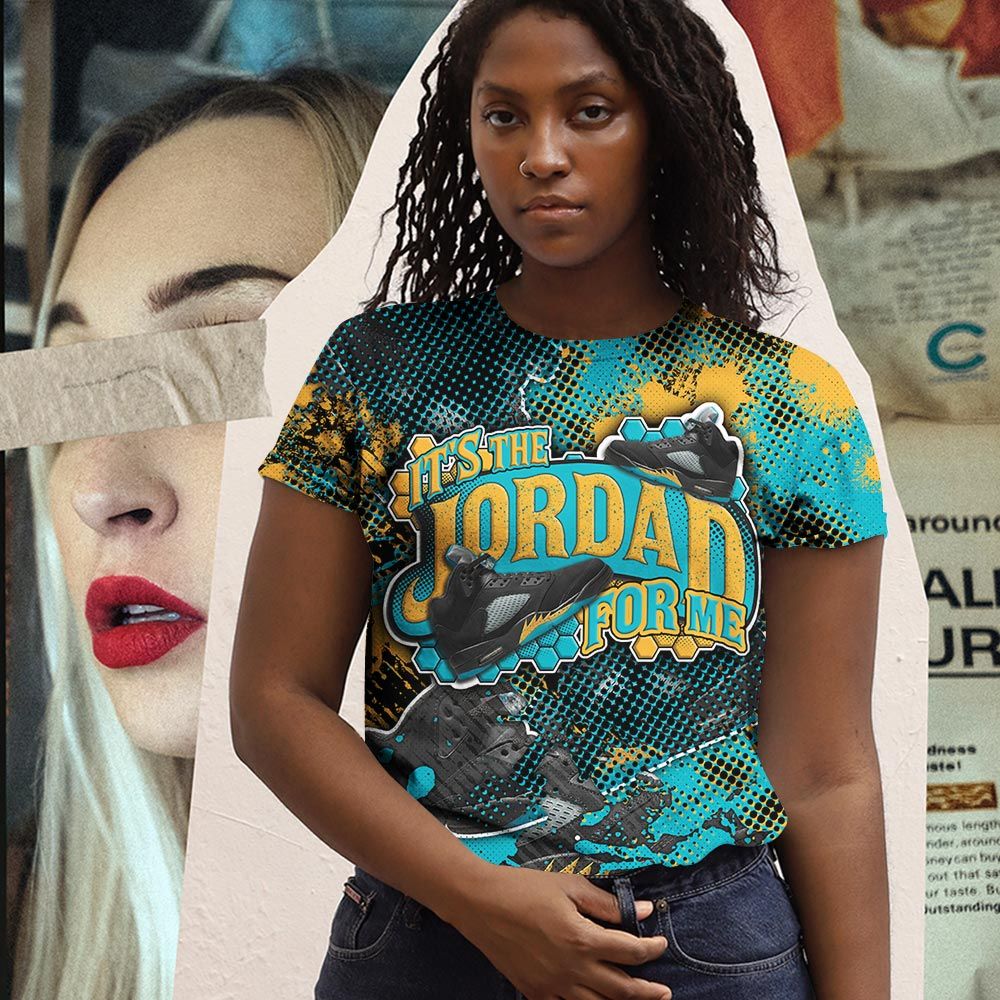 Dirty Custom Its The For Me Sneaker Shirt Match 2023 Retro Aqua 5S, Jordan 5 Aqua Hoodie Sweatshirt Tee All Over Print MKO Shirt Dirty Custom Its The For Me Sneaker Shirt Match 2023 Retro Aqua 5S, Jordan 5 Aqua Hoodie Sweatshirt Tee All Over Print MKO Shirt