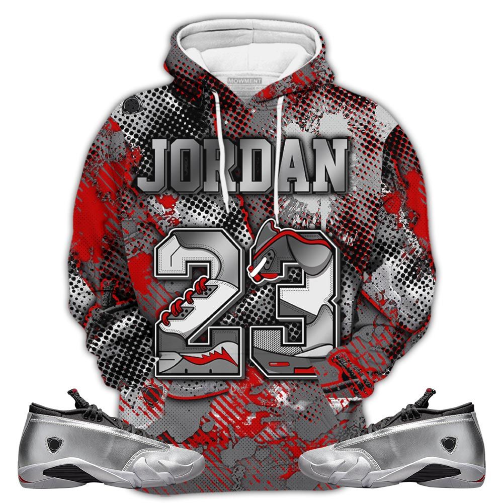 Dirty Number 23 Jd Sneaker Shirt Match 14 Low Metallic Silver, Jordan 14 Metallic Silver Hoodie Sweatshirt Tee All Over Print MKO Shirt