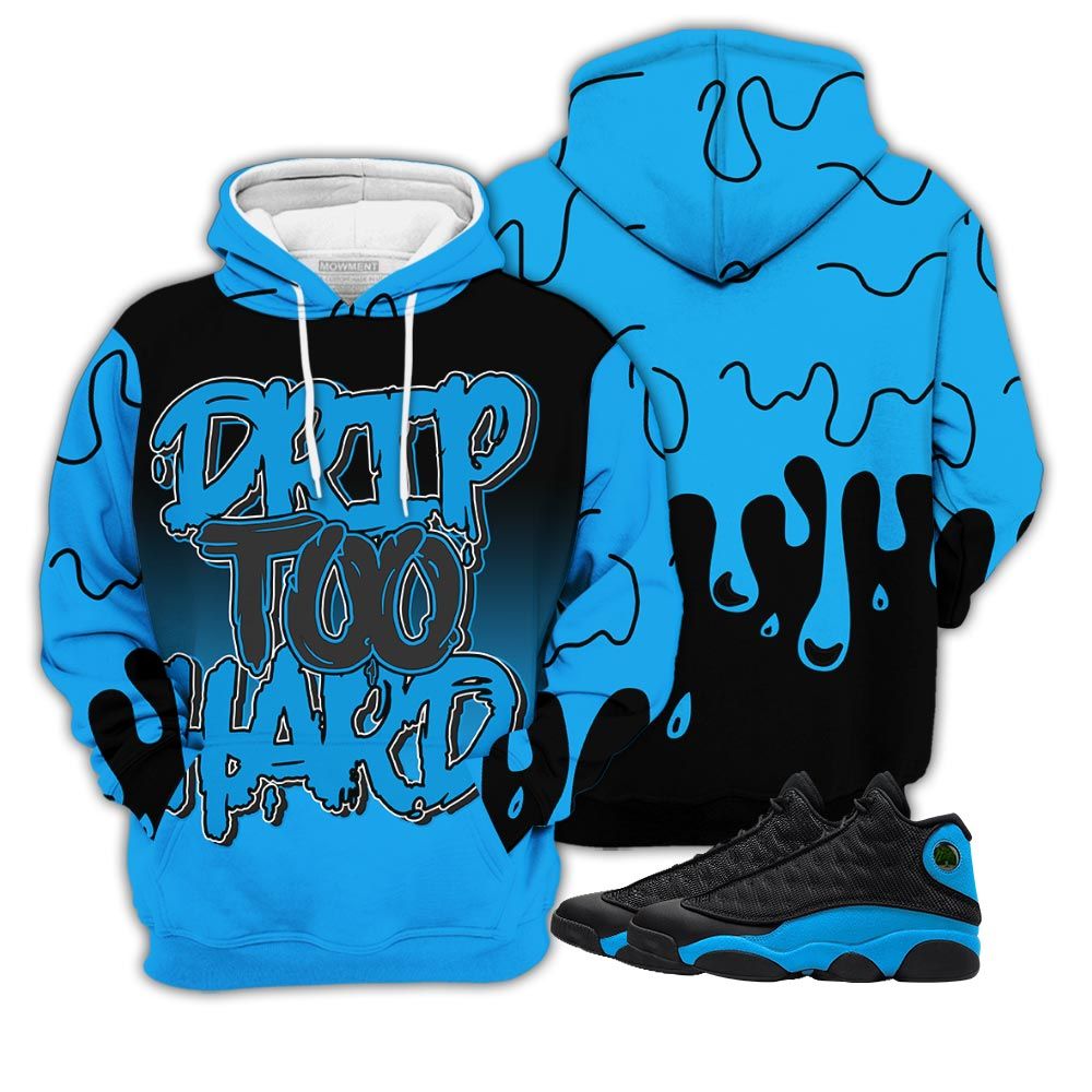 Dope Drip Too Hard Sneaker Shirt Match Black University Blue 13S, Jordan 13 Black University Blue 2022 Hoodie Sweatshirt Tee All Over Print MKO Shirt Dope Drip Too Hard Sneaker Shirt Match Black University Blue 13S, Jordan 13 Black University Blue 2022 Hoodie Sweatshirt Tee All Over Print MKO Shirt