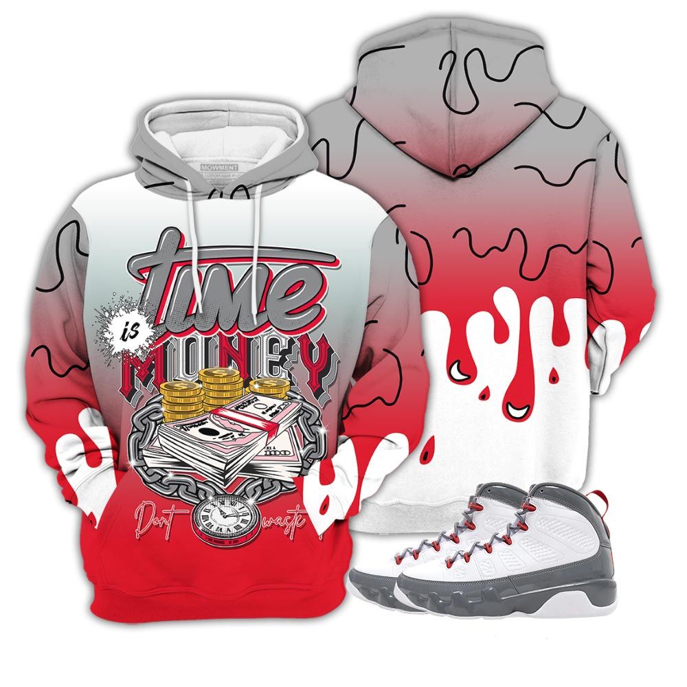 Dope Time Is Money Sneaker Shirt Match Fire Red 9S, Jordan 9 Retro Fire Red Hoodie Sweatshirt Tee All Over Print MKO Shirt Dope Time Is Money Sneaker Shirt Match Fire Red 9S, Jordan 9 Retro Fire Red Hoodie Sweatshirt Tee All Over Print MKO Shirt