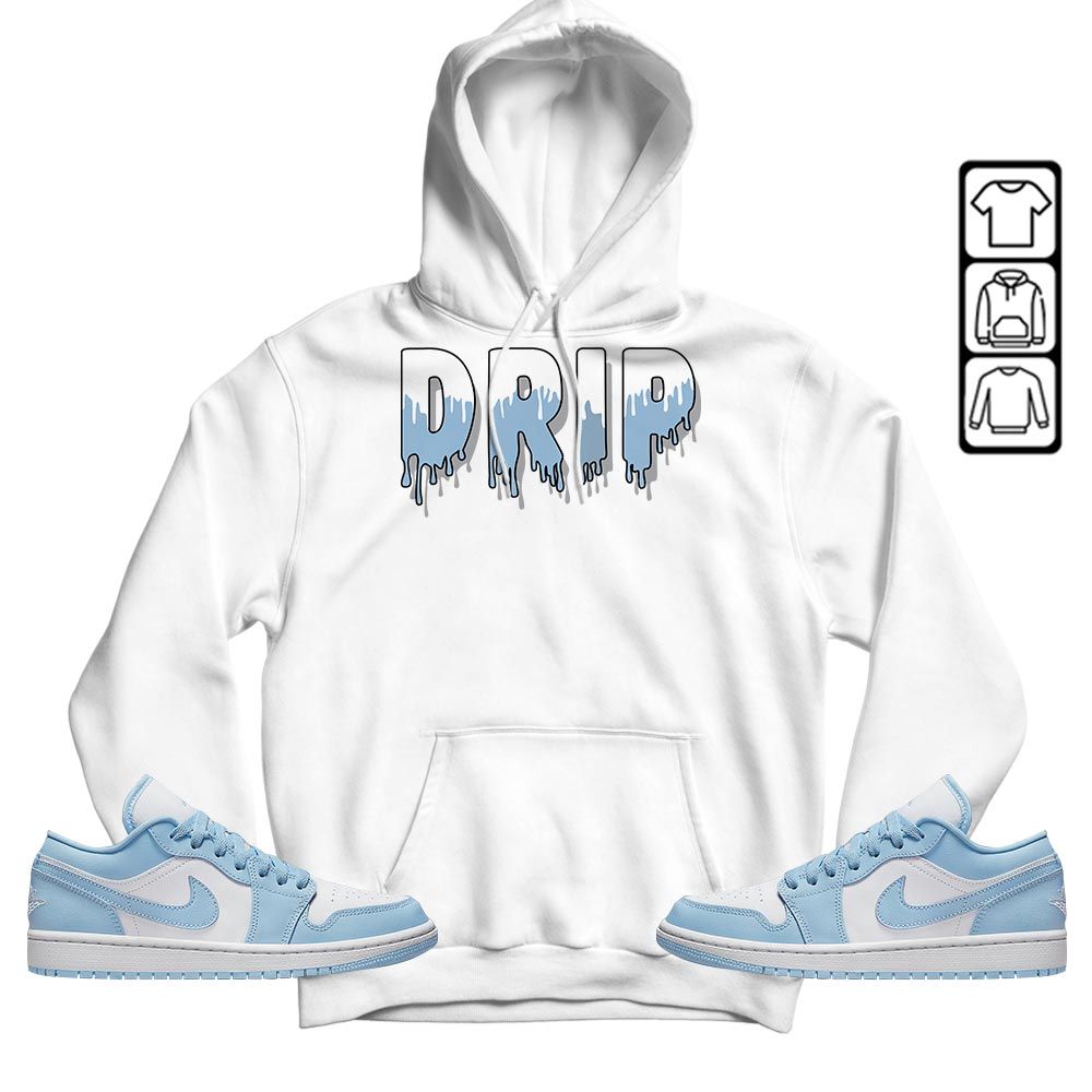 Drip Dripping Sneaker Shirt Match 1 Low Gets Icy, Jordan 1 Low Ice Blue MKO T-Shirt Drip Dripping Sneaker Shirt Match 1 Low Gets Icy, Jordan 1 Low Ice Blue MKO T-Shirt