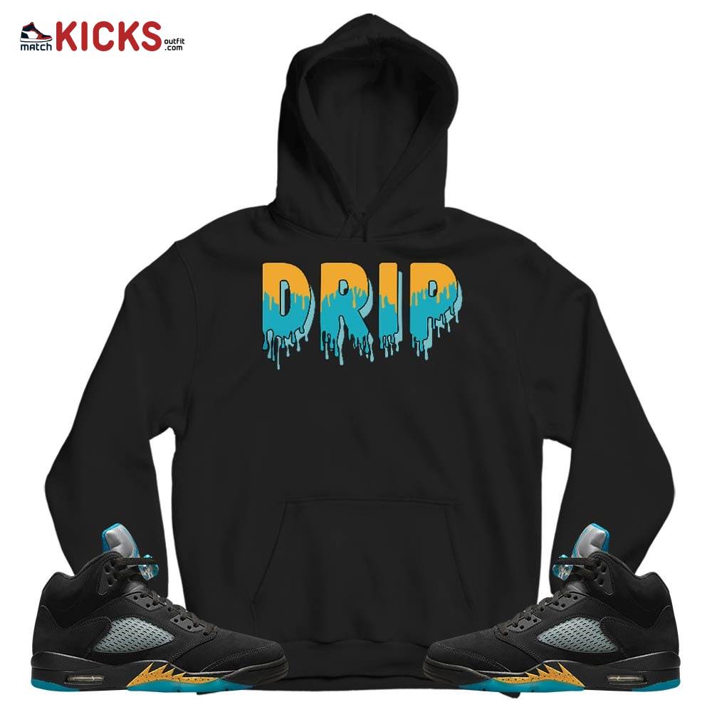 Drip Dripping Sneaker Shirt Match 2023 Retro Aqua 5s, Jordan 5 Aqua MKO T-Shirt Drip Dripping Sneaker Shirt Match 2023 Retro Aqua 5s, Jordan 5 Aqua MKO T-Shirt