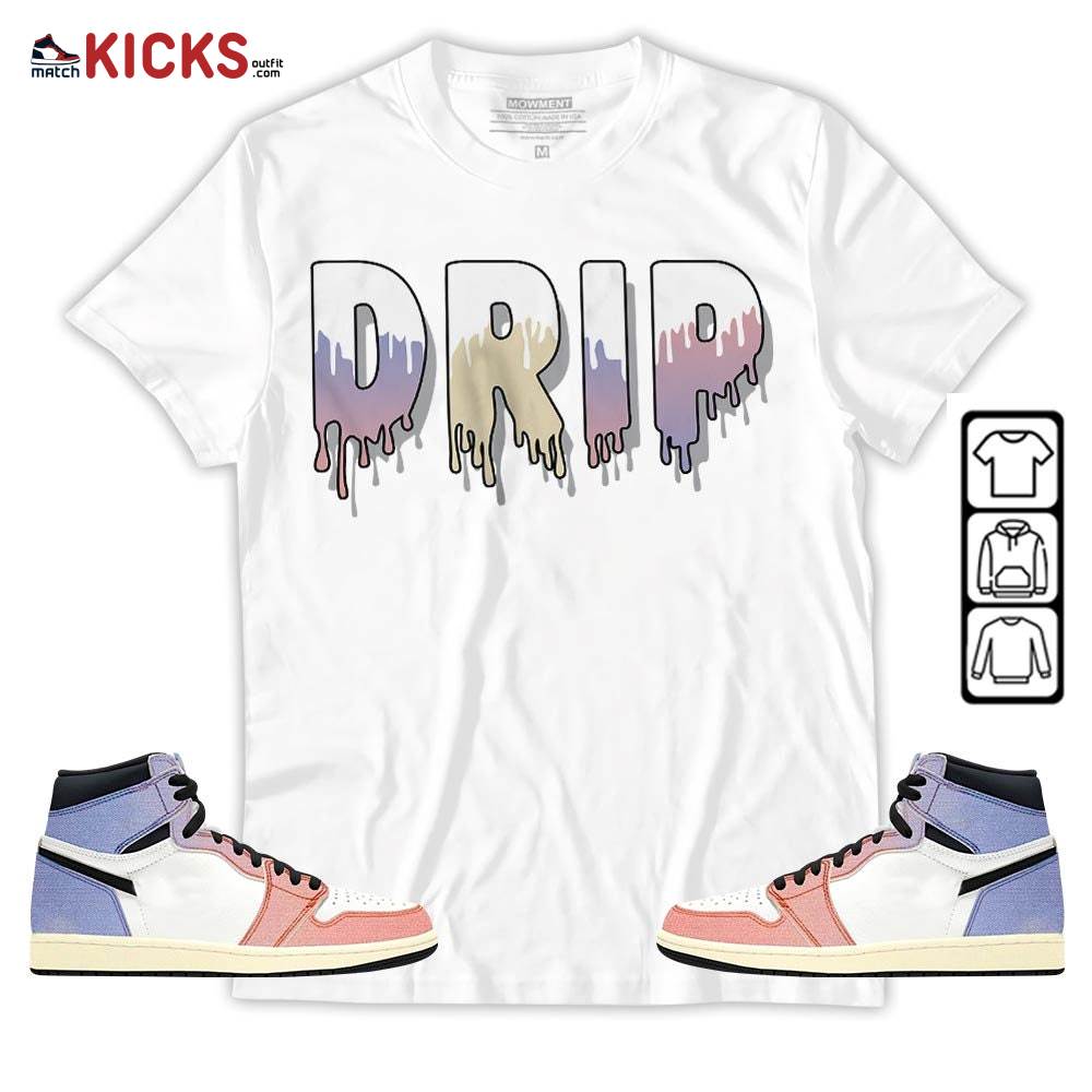 Drip Dripping Sneaker Shirt Match Retro Skyline 1s, Jordan 1 High OG Skyline MKO T-Shirt