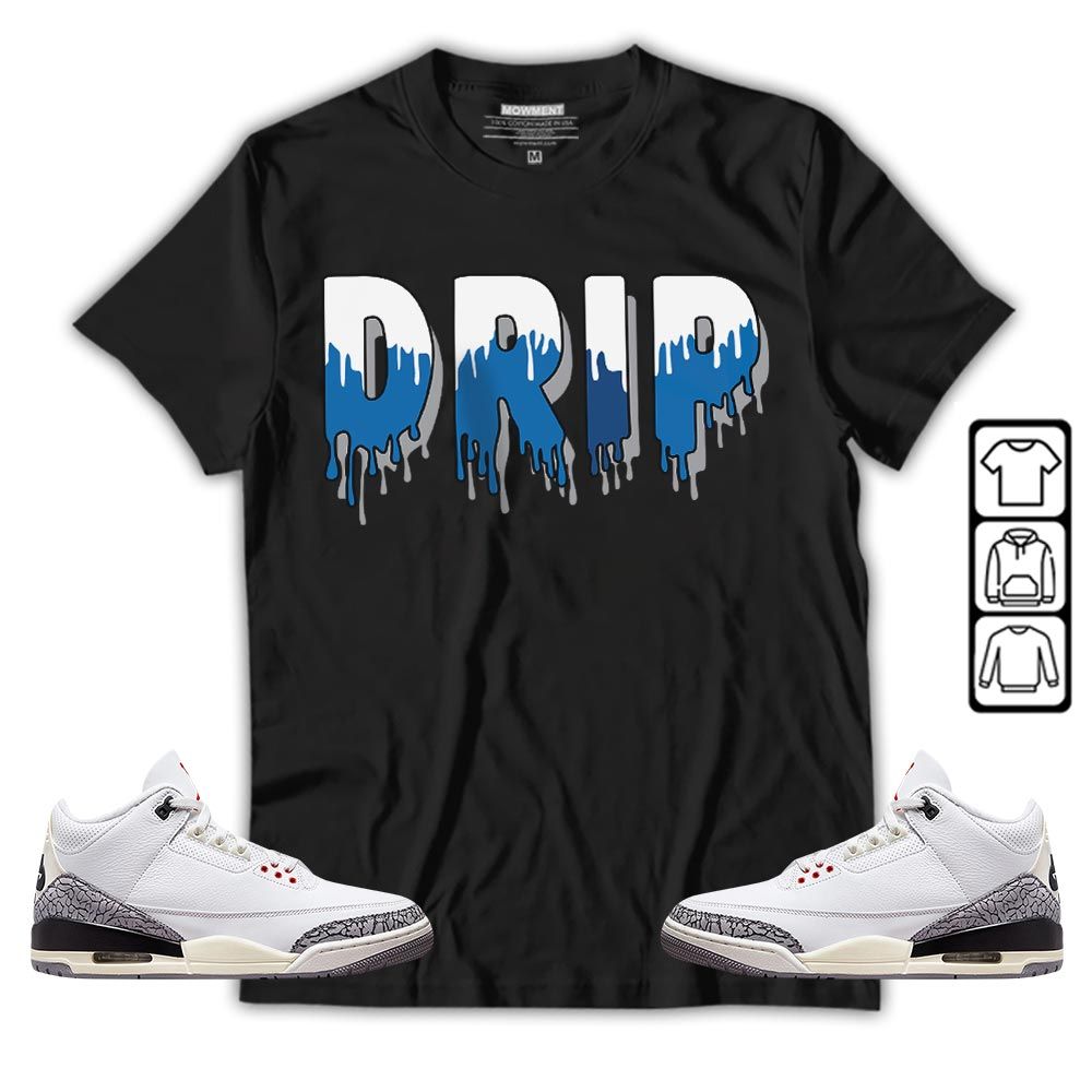 Drip Dripping Sneaker Shirt Match Wizards 3s, Jordan Retro 3 Wizards MKO T-Shirt