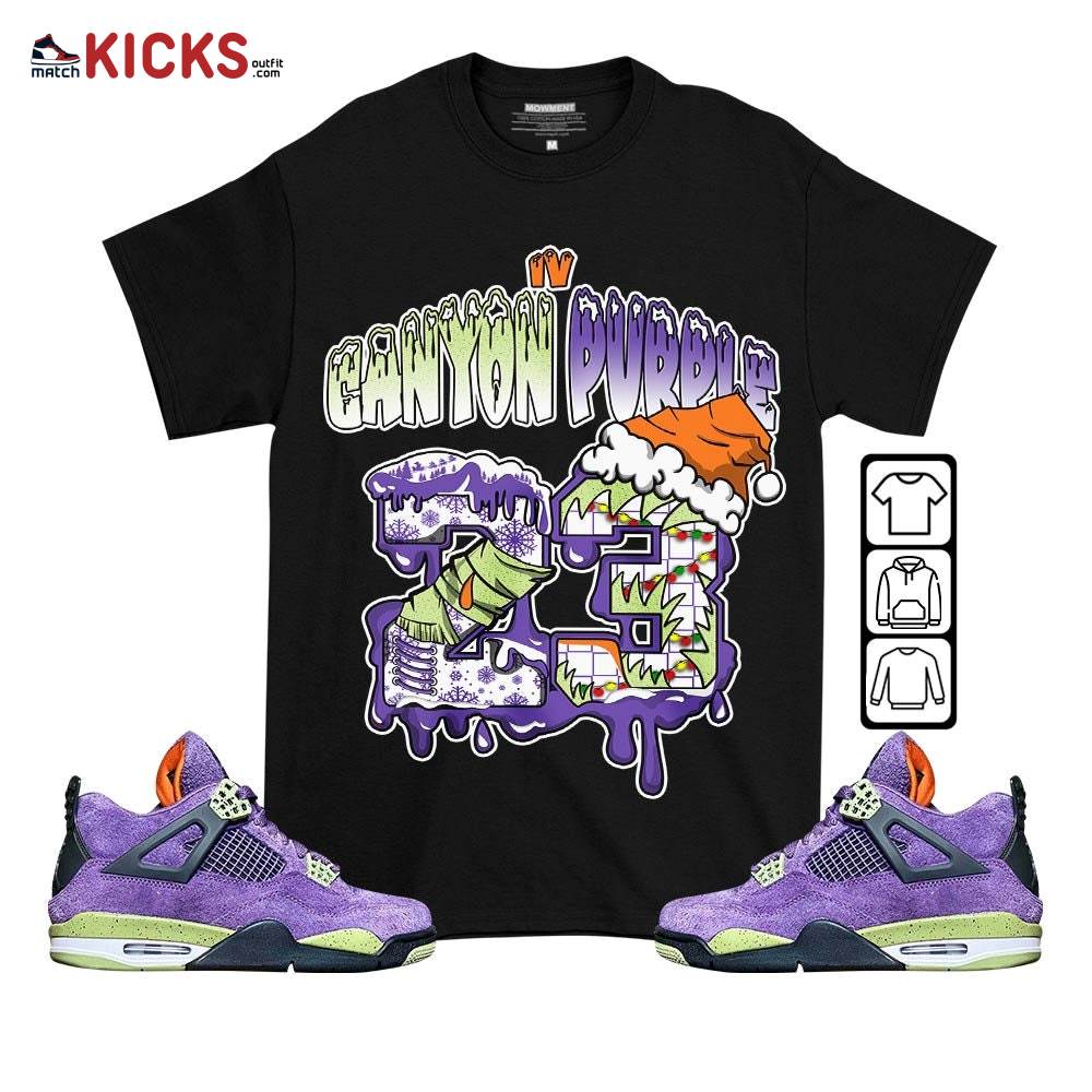 Drip Number 23 Noel Sneaker Shirt Match Canyon Purple 4s, Jordan 4 Canyon Purple MKO T-Shirt