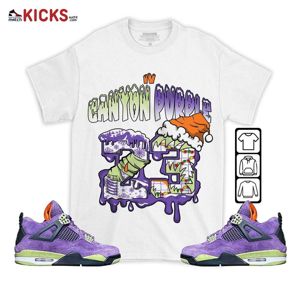 Drip Number 23 Noel Sneaker Shirt Match Canyon Purple 4s, Jordan 4 Canyon Purple MKO T-Shirt Drip Number 23 Noel Sneaker Shirt Match Canyon Purple 4s, Jordan 4 Canyon Purple MKO T-Shirt