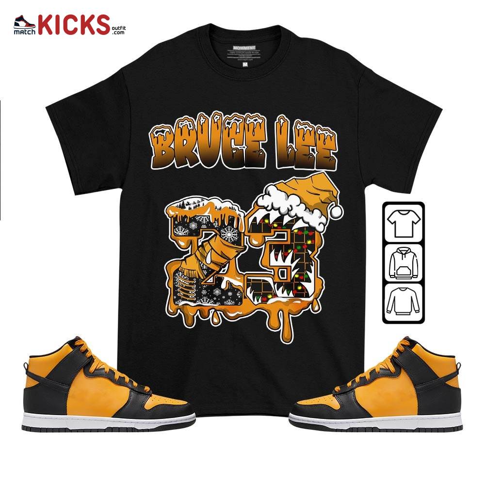 Drip Number 23 Noel Sneaker Shirt Match Dunk Reverse Goldenrod, Dunk High Bruce Lee MKO T-Shirt