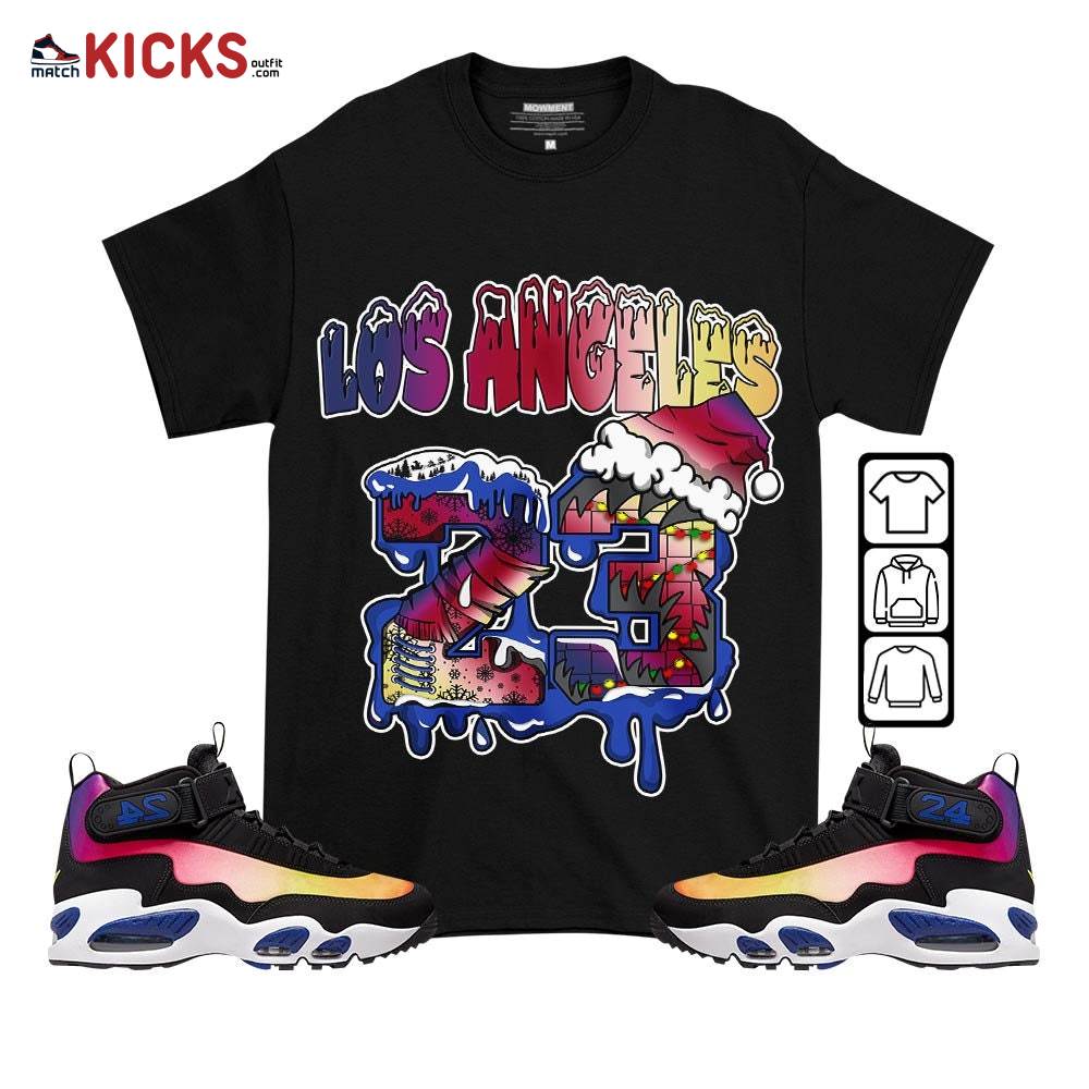 Drip Number 23 Noel Sneaker Shirt Match Max 1 Los Angeles, Air Griffey Max 1 Los Angeles MKO T-Shirt