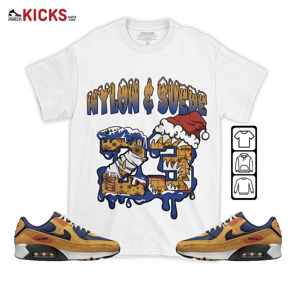 Drip Number 23 Noel Sneaker Shirt Match Max 90 Brown Sued, Air Max 90 Nylon Suede MKO T-Shirt Drip Number 23 Noel Sneaker Shirt Match Max 90 Brown Sued, Air Max 90 Nylon Suede MKO T-Shirt