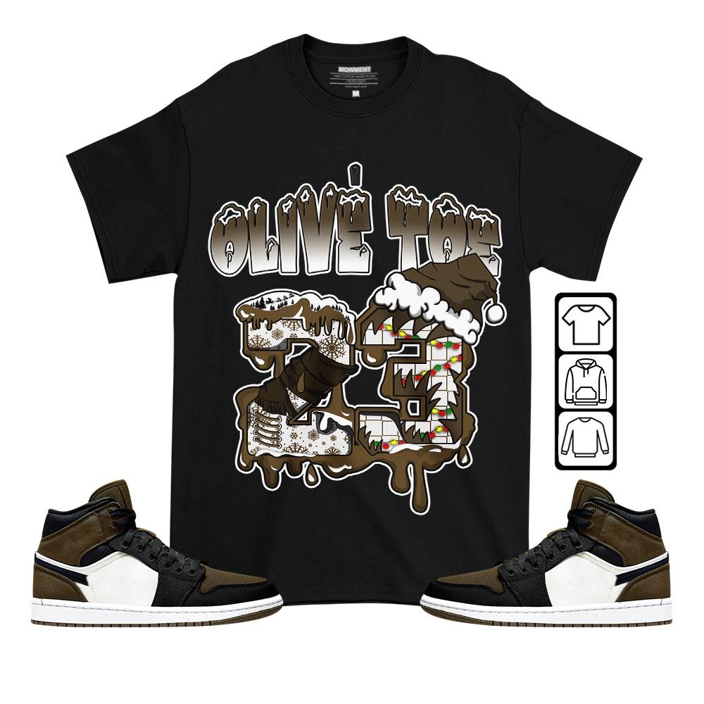 Drip Number 23 Noel Sneaker Shirt Match Mid SE Olive Toe 1s, Jordan 1 Mid SE Olive Toe MKO T-Shirt Drip Number 23 Noel Sneaker Shirt Match Mid SE Olive Toe 1s, Jordan 1 Mid SE Olive Toe MKO T-Shirt