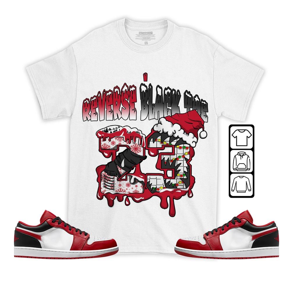 Drip Number 23 Noel Sneaker Shirt Match Reverse Black Toe 1s, Jordan 1 Low Reverse Black Toe MKO T-Shirt Drip Number 23 Noel Sneaker Shirt Match Reverse Black Toe 1s, Jordan 1 Low Reverse Black Toe MKO T-Shirt