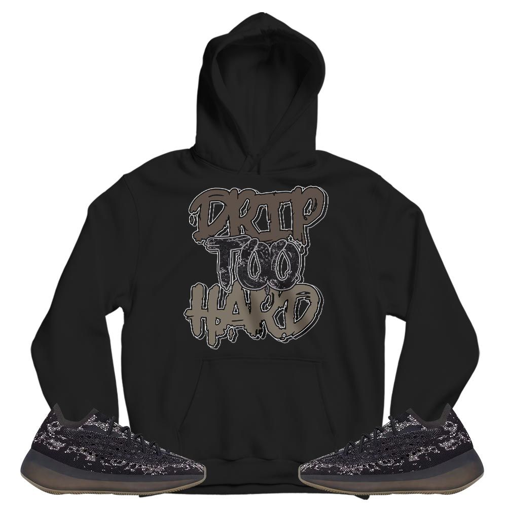 Drip Too Hard Sneaker Shirt Match 380 Onyx Non Reflective, Yeezy Boost 380 Onyx MKO T-Shirt