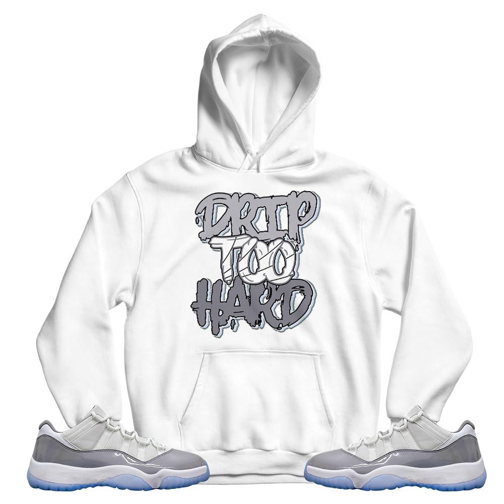 Drip Too Hard Sneaker Shirt Match Cement Grey 11s, Jordan 11 Low Cement Grey MKO T-Shirt Drip Too Hard Sneaker Shirt Match Cement Grey 11s, Jordan 11 Low Cement Grey MKO T-Shirt