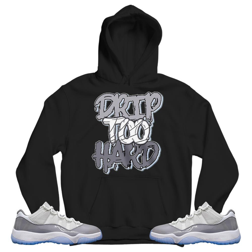 Drip Too Hard Sneaker Shirt Match Cement Grey 11s, Jordan 11 Low Cement Grey MKO T-Shirt Drip Too Hard Sneaker Shirt Match Cement Grey 11s, Jordan 11 Low Cement Grey MKO T-Shirt