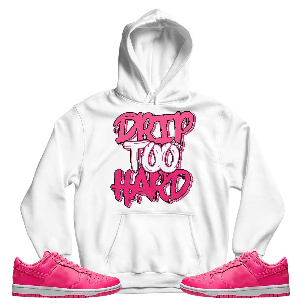 Drip Too Hard Sneaker Shirt Match Dunk Low Hyper Pink, Dunk Low Hot Pink MKO T-Shirt Drip Too Hard Sneaker Shirt Match Dunk Low Hyper Pink, Dunk Low Hot Pink MKO T-Shirt