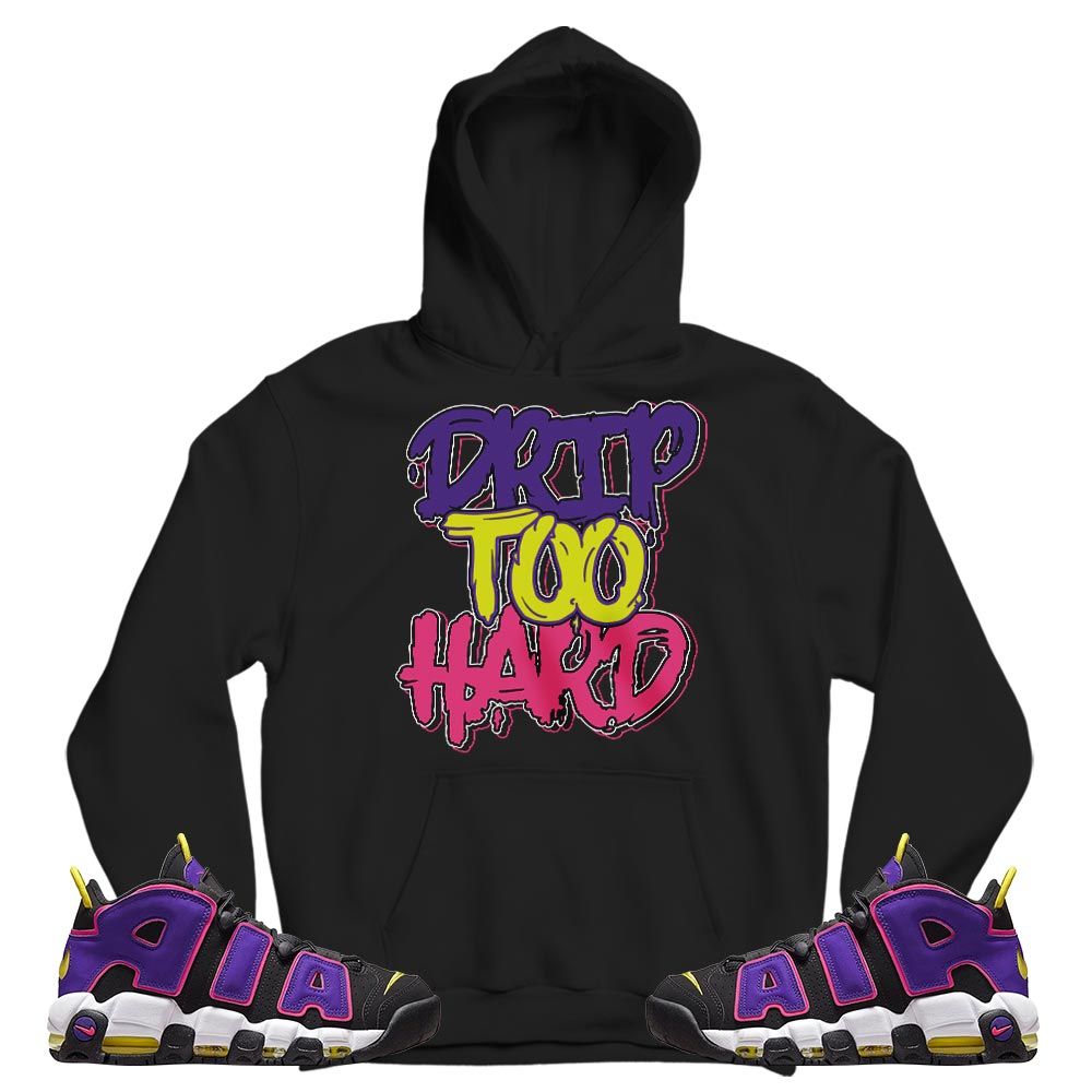 Drip Too Hard Sneaker Shirt Match Uptempo Black Multi Color, Air More Uptempo Black Court Purple MKO T-Shirt