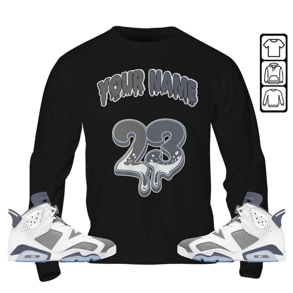 Dripping 23 Custom Sneaker Shirt Match Retro Cool Grey 6s, Jordan 6 Cool Grey MKO T-Shirt Dripping 23 Custom Sneaker Shirt Match Retro Cool Grey 6s, Jordan 6 Cool Grey MKO T-Shirt