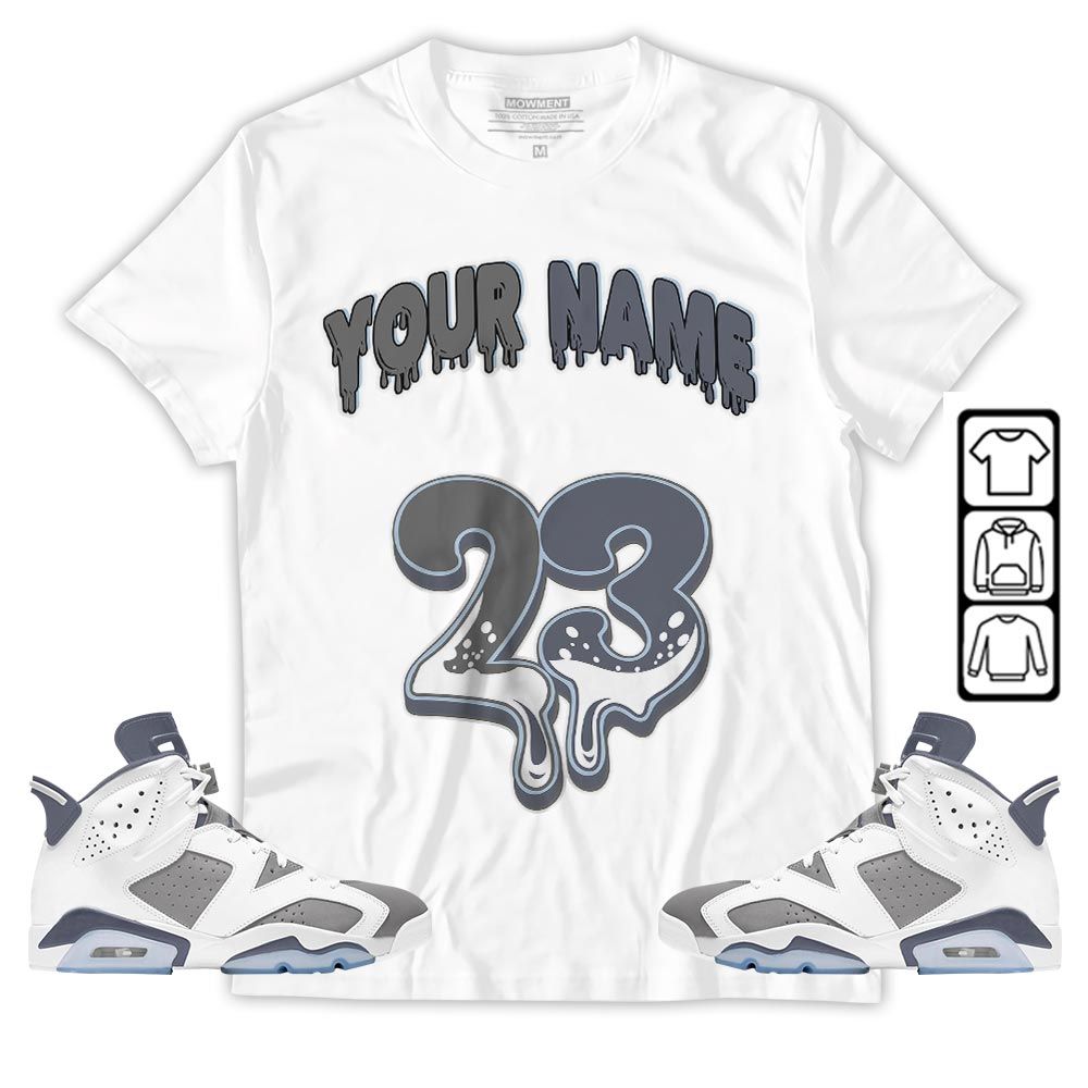 Dripping 23 Custom Sneaker Shirt Match Retro Cool Grey 6s, Jordan 6 Cool Grey MKO T-Shirt Dripping 23 Custom Sneaker Shirt Match Retro Cool Grey 6s, Jordan 6 Cool Grey MKO T-Shirt