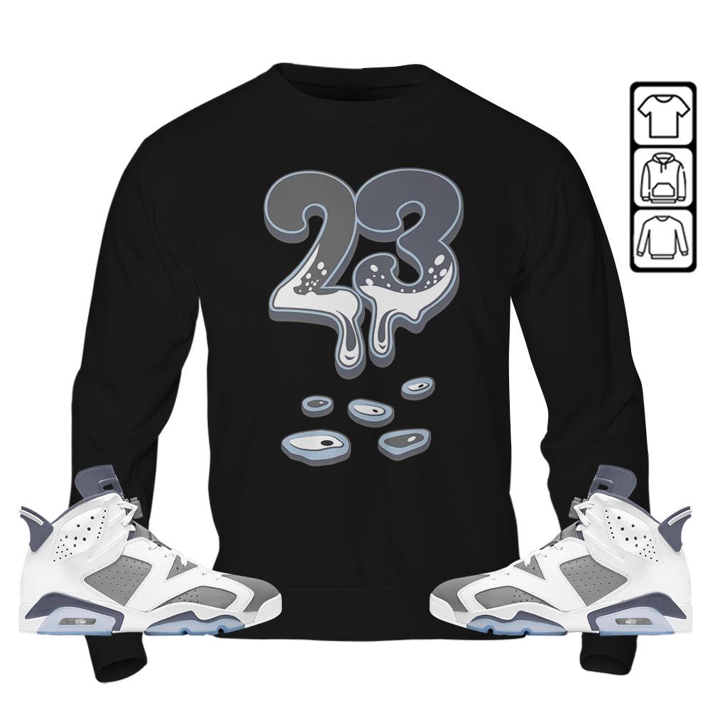 Dripping 23 Sneaker Shirt Match Retro Cool Grey 6s, Jordan 6 Cool Grey MKO T-Shirt Dripping 23 Sneaker Shirt Match Retro Cool Grey 6s, Jordan 6 Cool Grey MKO T-Shirt